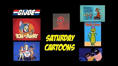 Saturday Cartoons 8-17-24 10AM Eastern