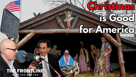 Christmas is Good for America | THE FRONTLINE WITH JOE & JOE