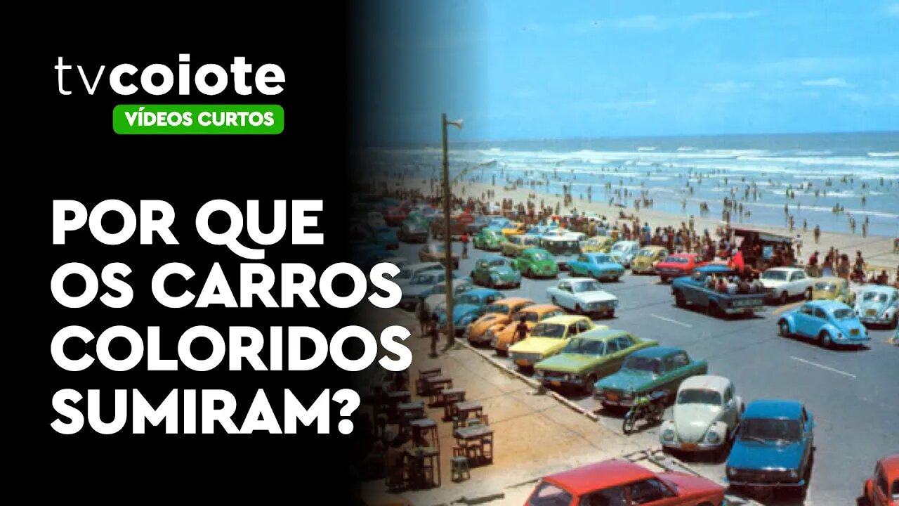 Por que os carros coloridos sumiram?