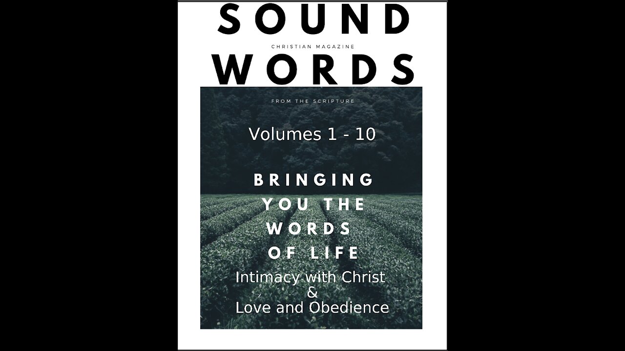 Sound Words, 10, 11, Intimacy with Christ, and Love and Obedience