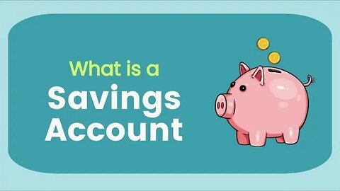 What is a Savings Account