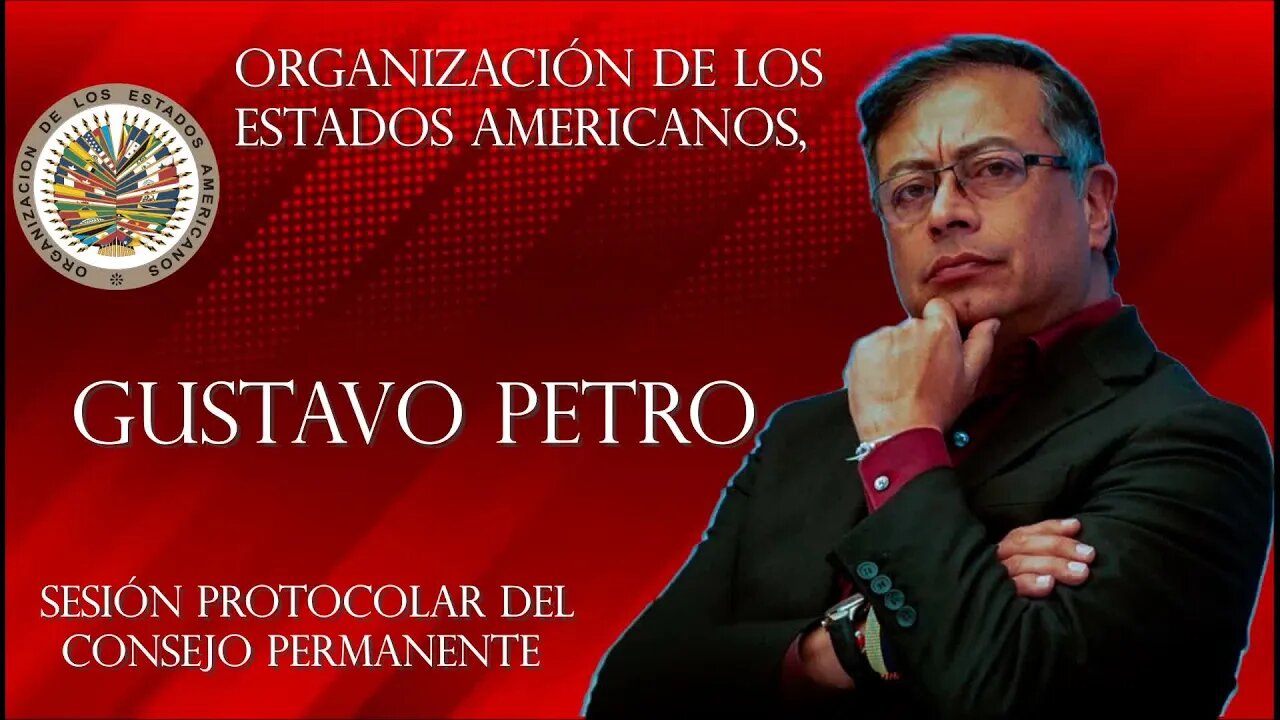 🎥Intervención del Presidente Gustavo Petro, en Sesión Plenaria del Consejo Permanente de la OEA👇