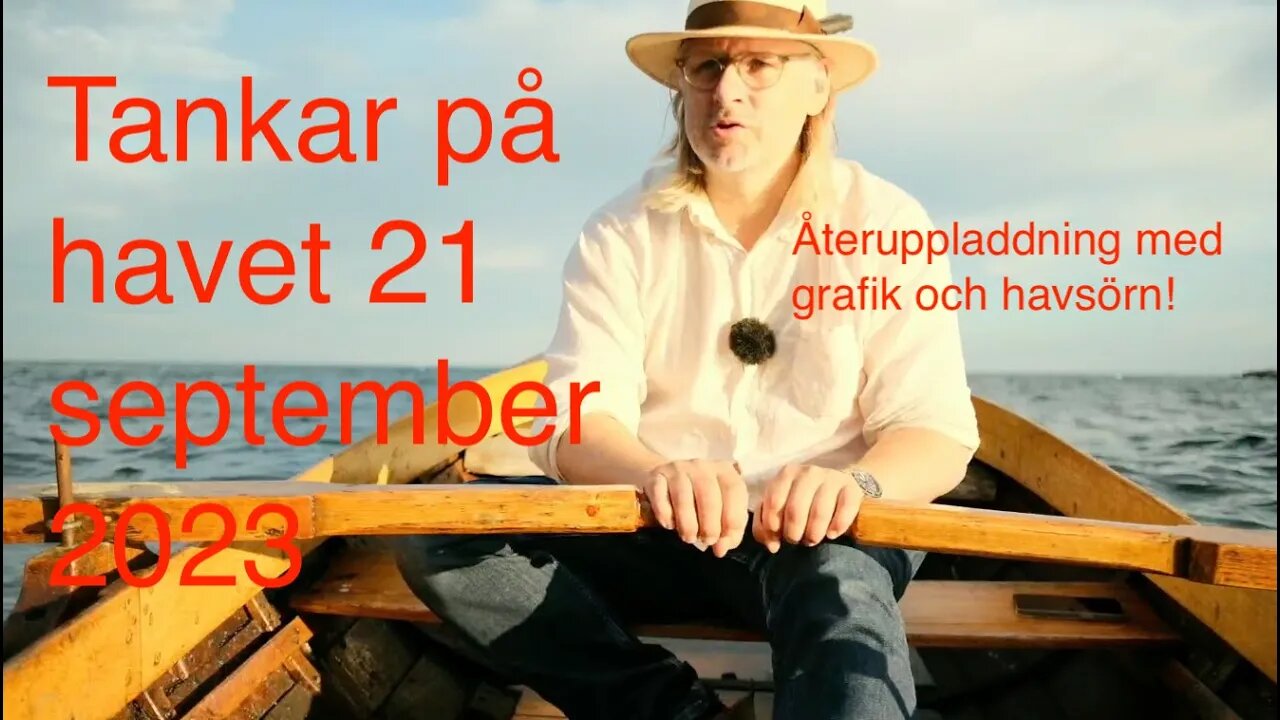 Tankar på havet 21 september 2023 med grafik och havsörn