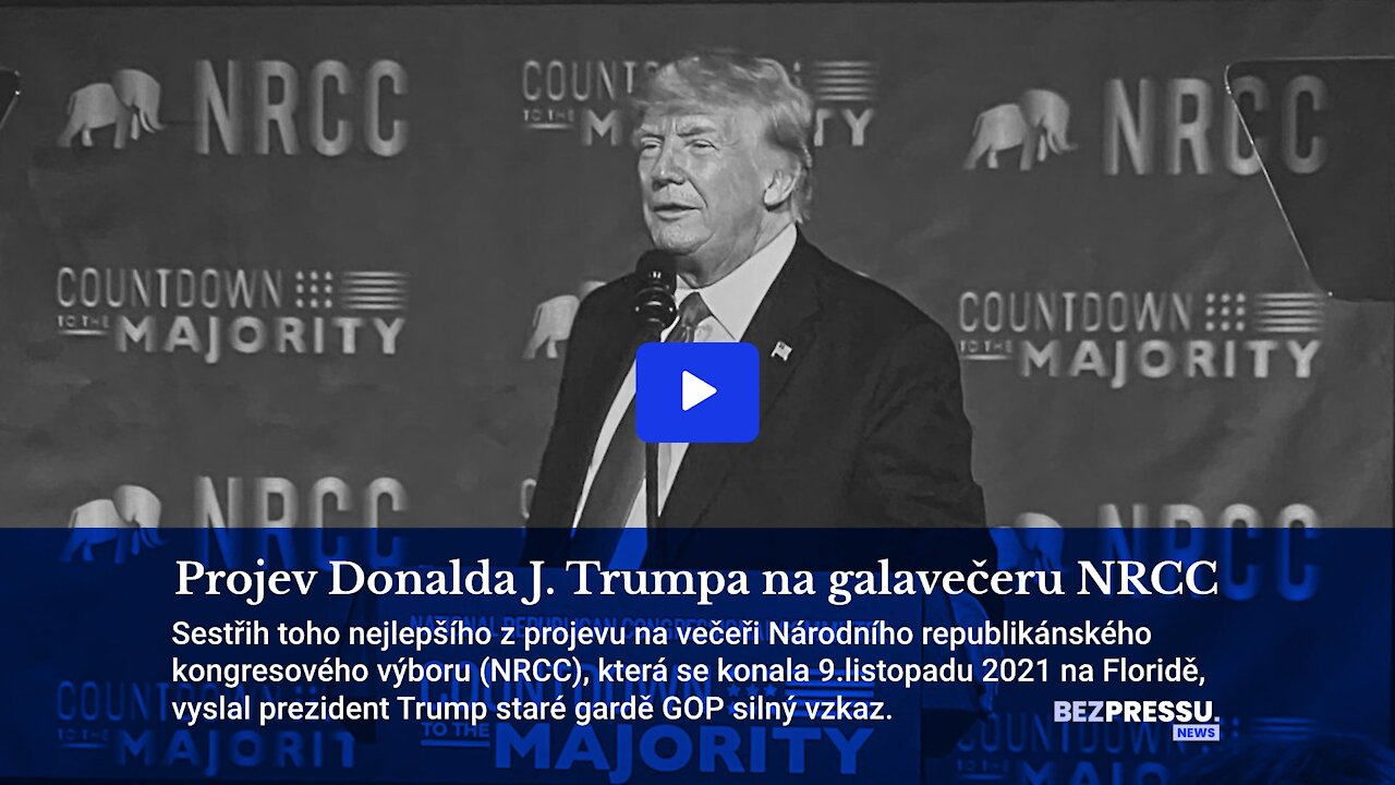 Projev Donalda J. Trumpa na galavečeru NRCC 9/11/2021