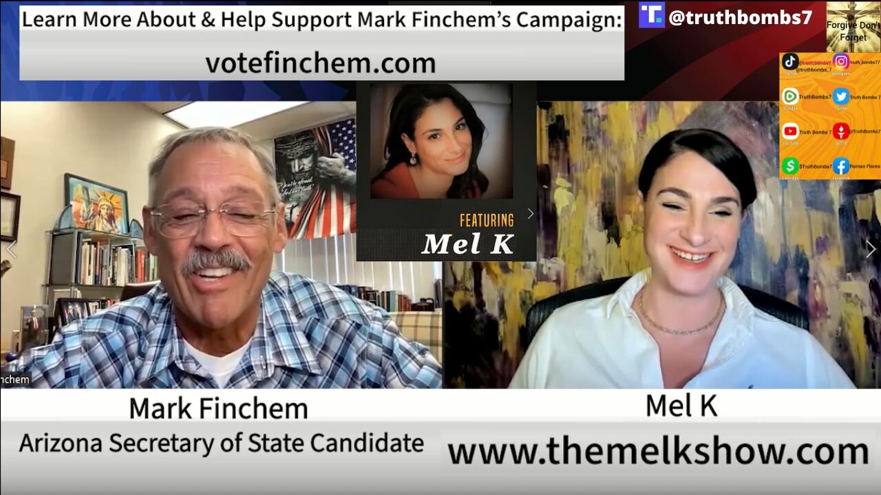 6/28/2022 Mel K & AZ Candidate Mark Finchem On Using Common Sense To Save America