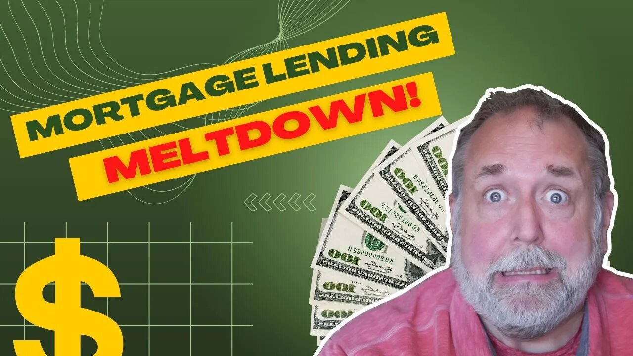 Mortgage Lending Meltdown Coming!