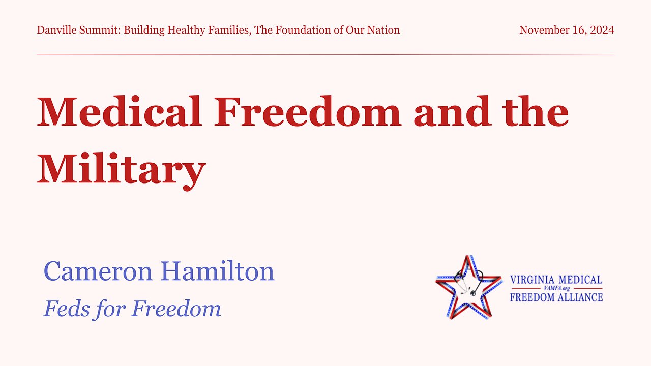 Medical Freedom and the Military with Cameron Hamilton