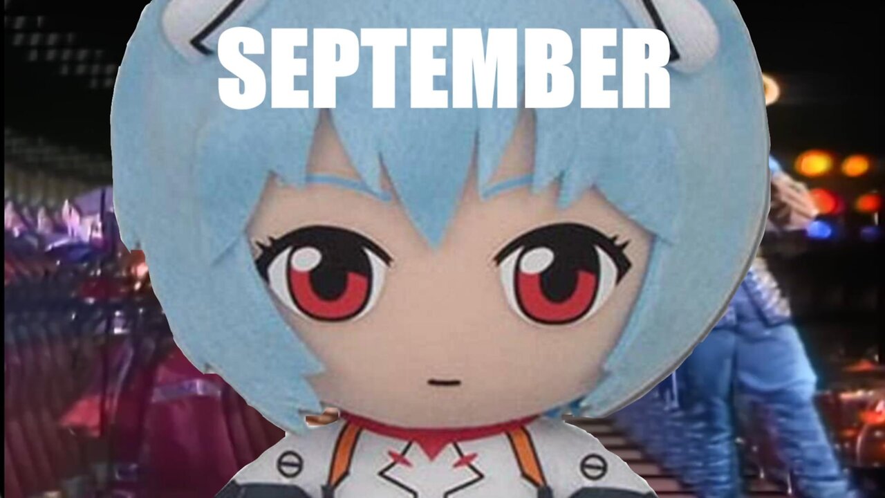 It's September my dudes (feat Rei Plush)