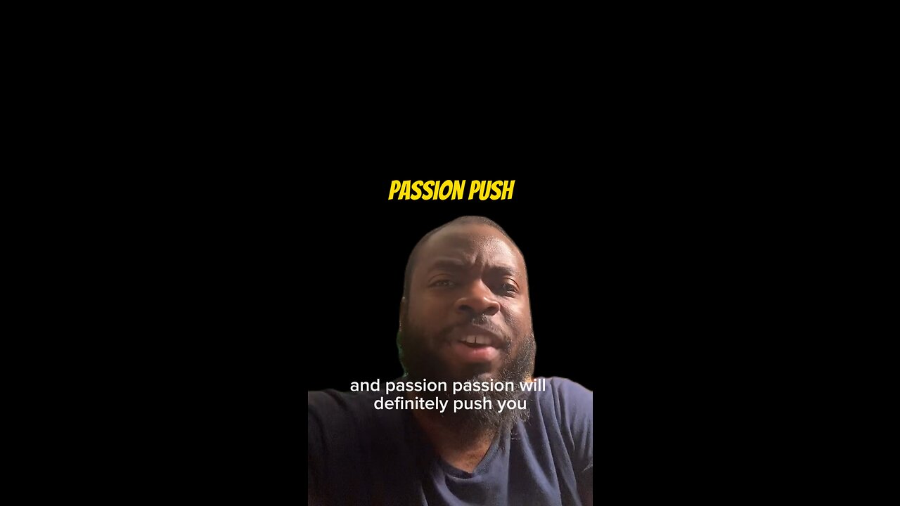 Passion Push #dayodman #motivation #eeyayyahh #motivationalspeaker