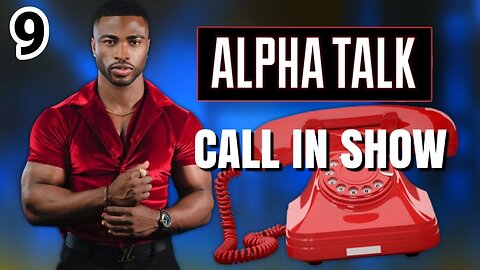 ALPHA TALK #9