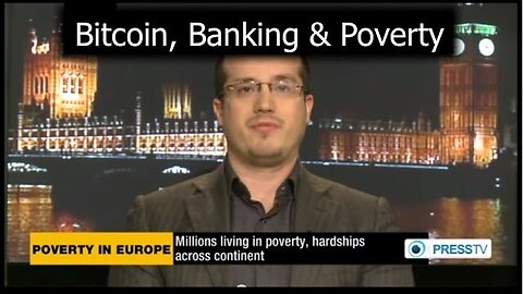 Bitcoin, Banking & Poverty in Europe with Simon Dixon