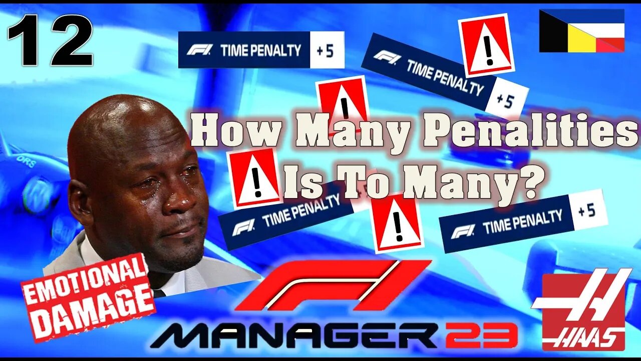 How Many Penalties Is To Many? l F1 Manager 2023 Haas Career Mode l Episode 12