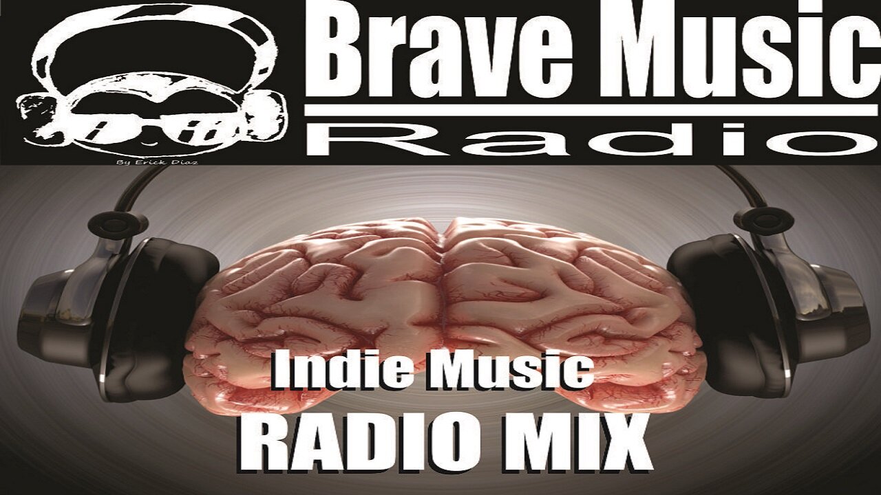 BravemusicRADIO (Indie radio mix) vol.3