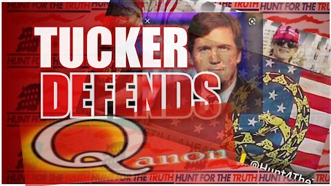TUCKER CARLSON DEFENDS Qanon INFORMATION AND CONSERVATIVES MONDAY NIGHT ON FOX NEWS