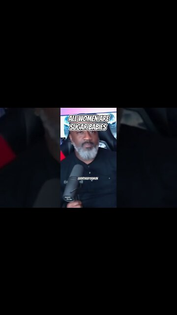 All Women Are Sugar Babies