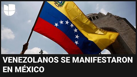 En imágenes: Cientos de venezolanos en México se manifiestan a favor de la libertad de su país