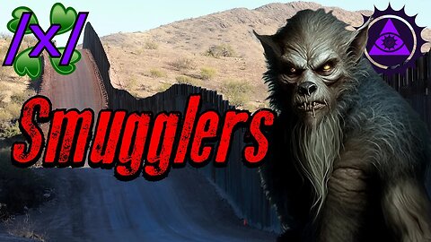 Smugglers | 4chan /x/ International Greentext Stories Thread