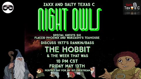 Night Owls with Zaxx and Salty Texas C