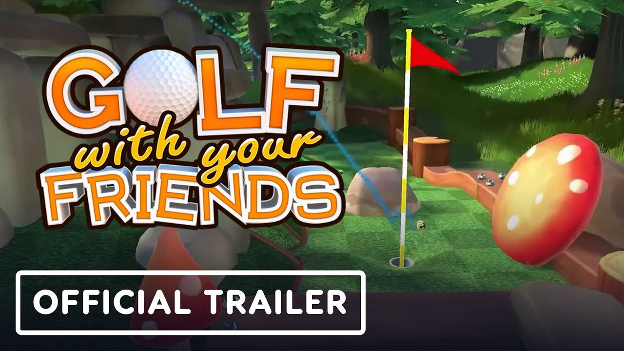 Golf With Your Friends - Official Peaceful Pines Course Launch Trailer