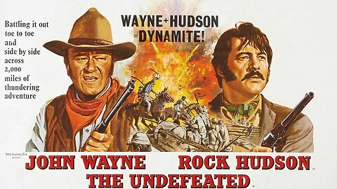 The Undefeated (1969) John Wayne, Rock Hudson, Ben Johnson