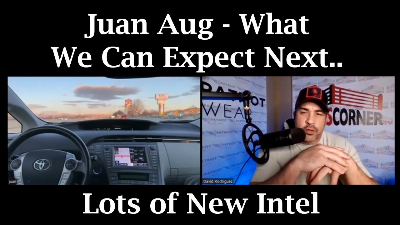 Juan Aug - What We Can Expect Next > Lots of New Intel