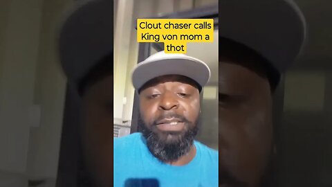 clout chaser calls King Von mom a thot #lofrmdago #chicago #supportdaguys