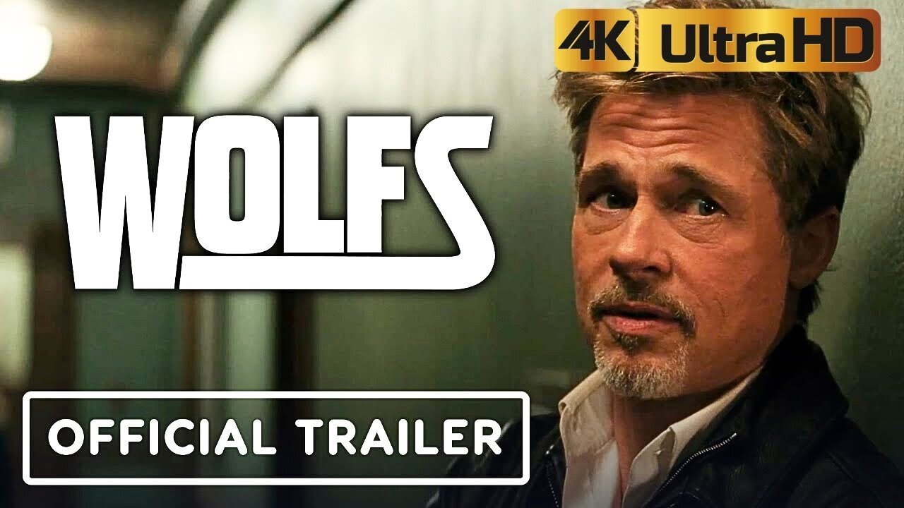 Wolfs Trailer 2024 4K UHD