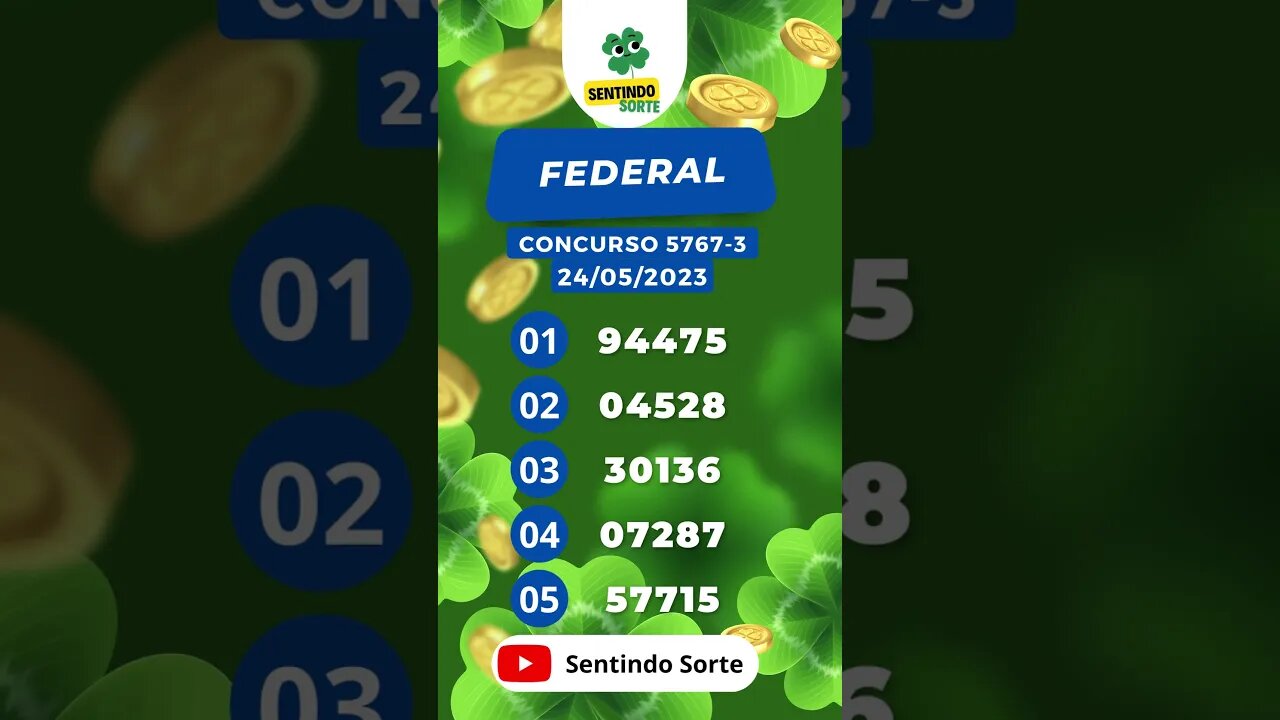 🍀 Resultado LOTERIA FEDERAL 5767-3 | 24/05/23 | Sentindo Sorte #shorts