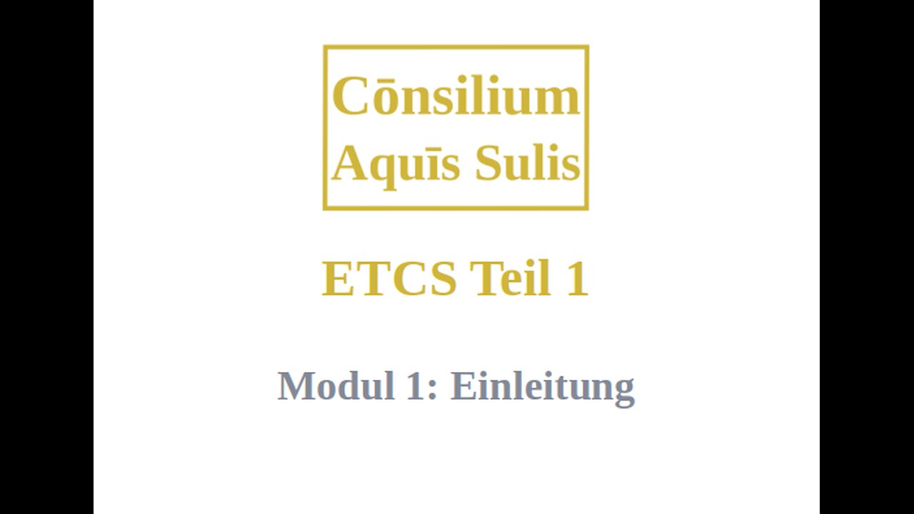 ETCS Teil 1 Modul 1 (Deutsch)