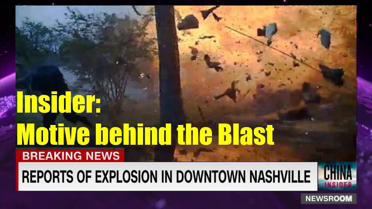 CCP Insider: Why the Nashville Explosion