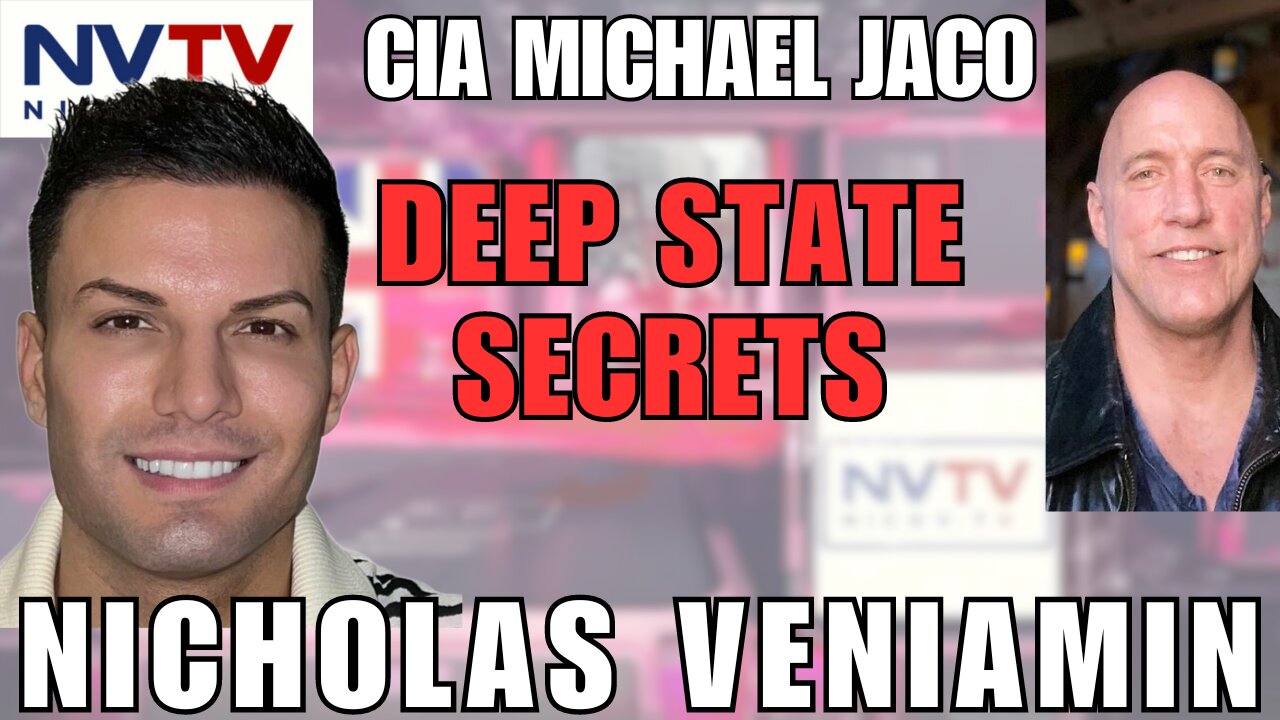 Unmasking the Deep State: Michael Jaco Talks with Nicholas Veniamin