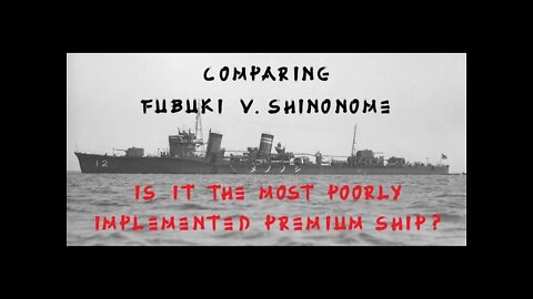 Comparing Fubuki vs Shinonome in World of Warships Legends