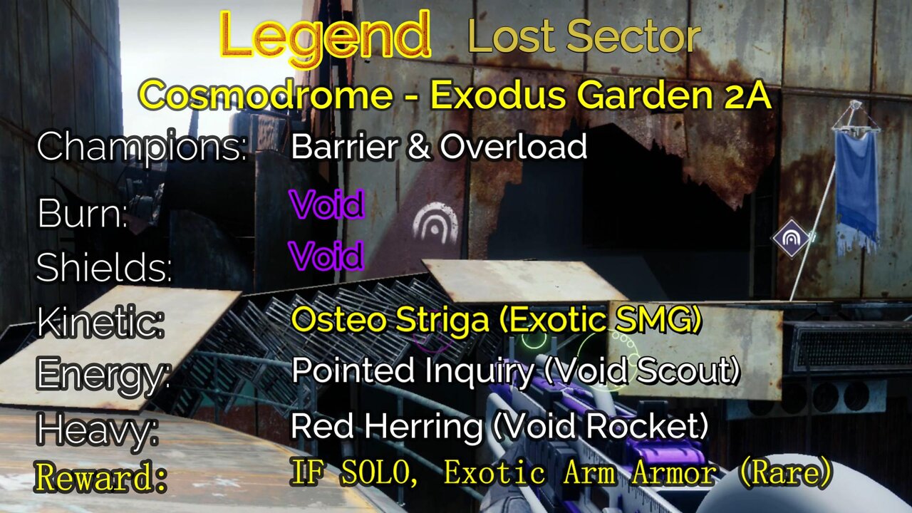 Destiny 2 Legend Lost Sector: Cosmodrome - Exodus Garden 2A 4-30-22