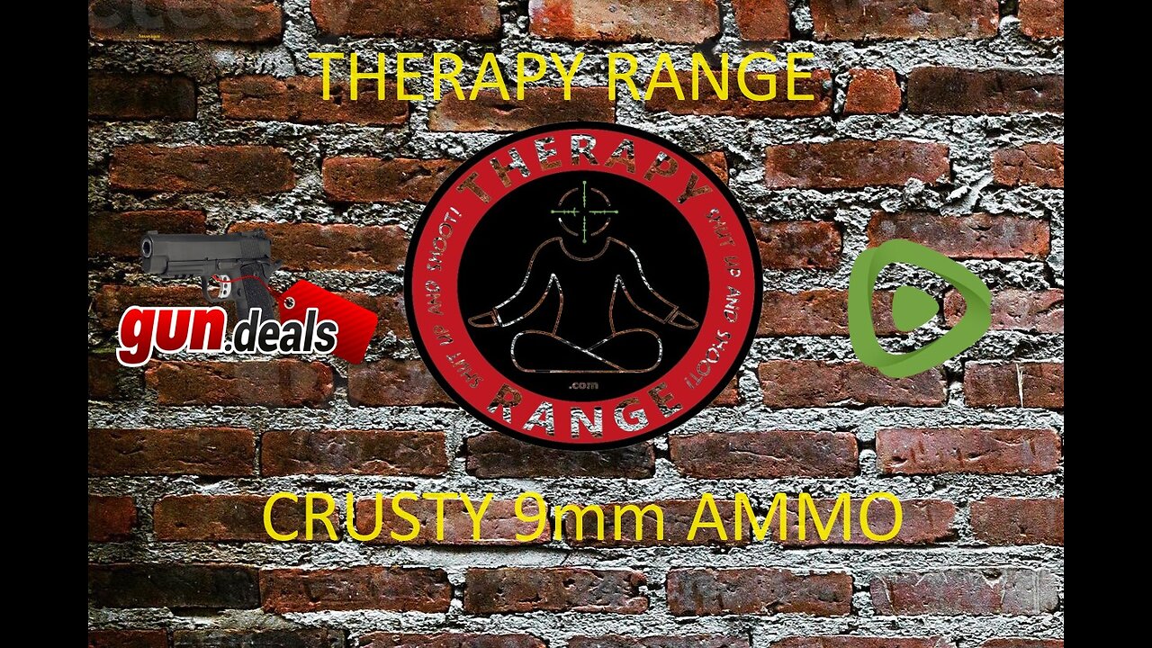 Crusty 9mm Ammo on Therapy Range