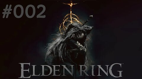 Lets Play ELDEN RING LIVE Deutsch - Der Anfang #002 #ELDENRING