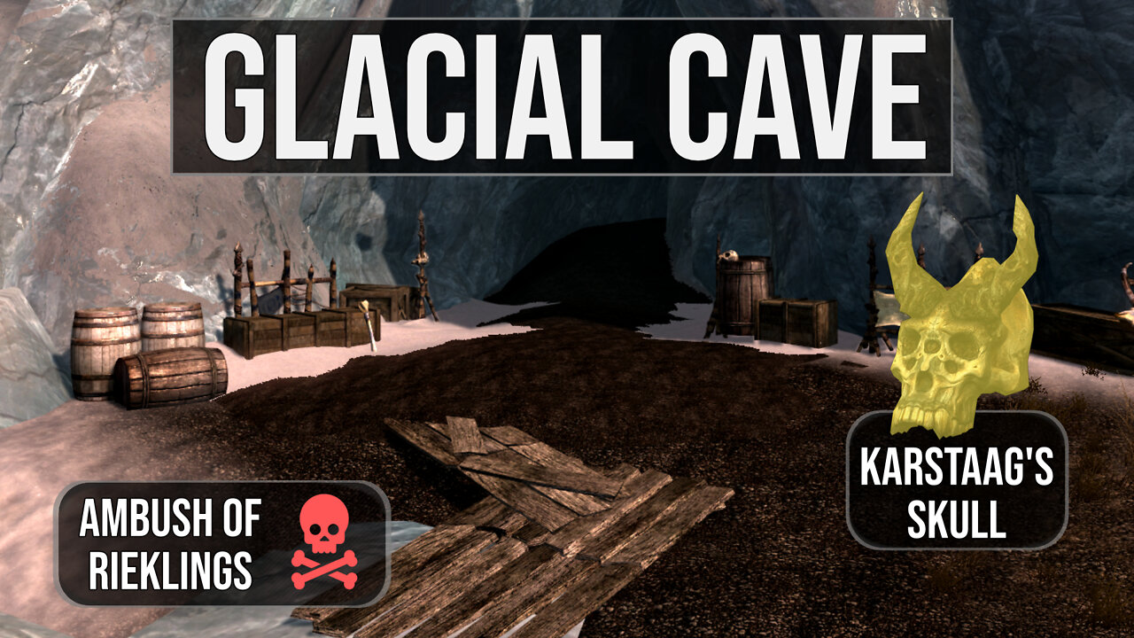 Glacial Cave - Skyrim Explored