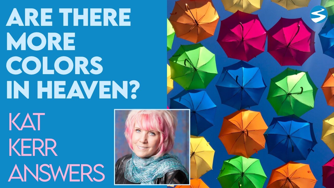 Kat Kerr: Are There Colors In Heaven That Aren’t On Earth? | June 30 2021