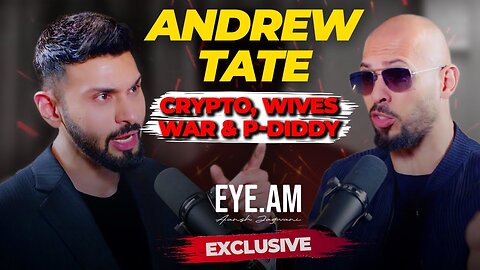 Andrew Tate opens up to an Indian | Eye AM podcast.