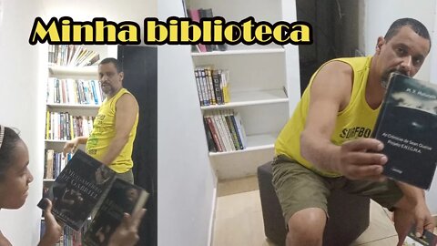 Olha como ficou a nossa biblioteca !/Família Flima