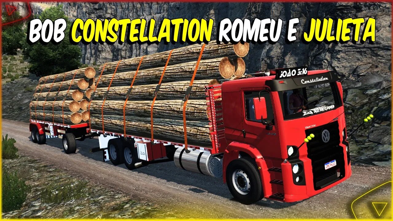 BOB CONSTELLATION ROMEU E JULIETA PUXANDO TORAS DE MADEIRA EURO TRUCK SIMULATOR 2 1.46