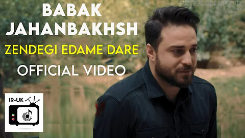 Babak Jahanbakhsh - Zendegi Edame Dare (Official Video) - بابک جهانبخش - زندگی ادامه داره