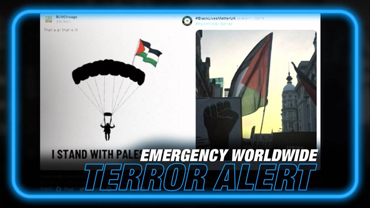 EMERGENCY WORLDWIDE TERROR ALERT! Learn How the American Left is Tied to Hamas and the Collapse