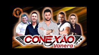 CONEXÃO VANERA - Os Silva - # 096