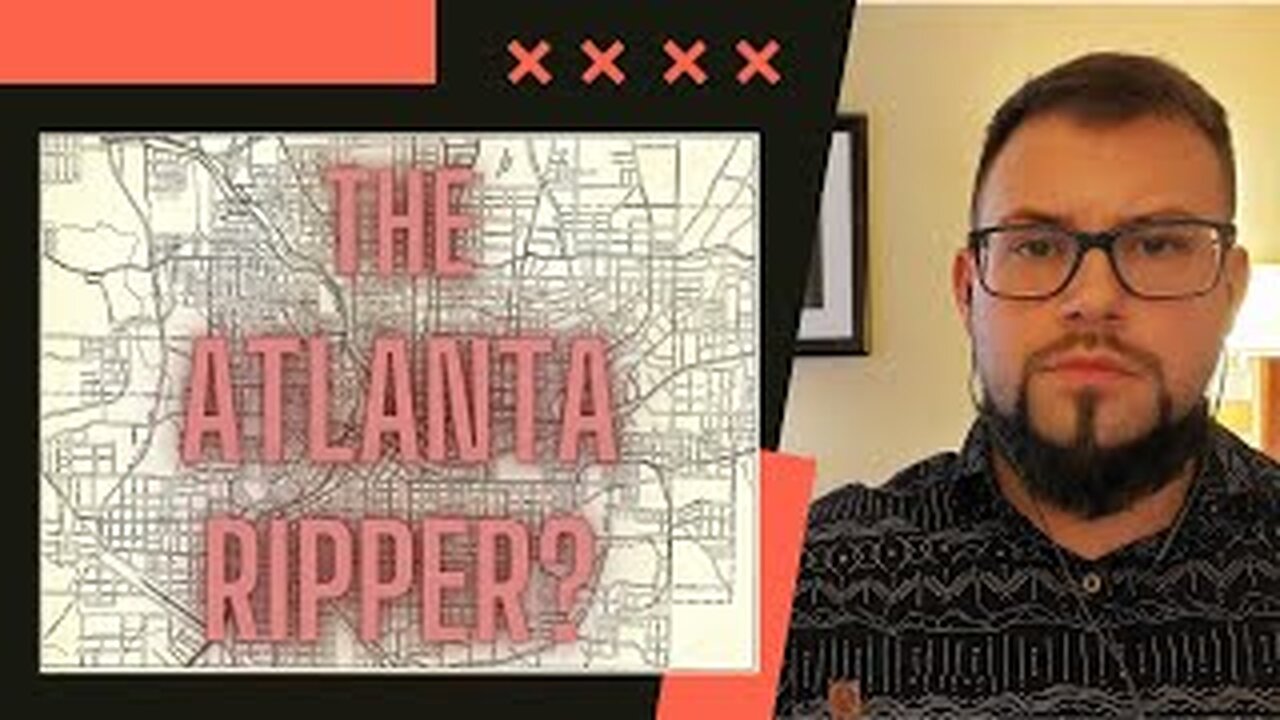 The ATLANTA Ripper?