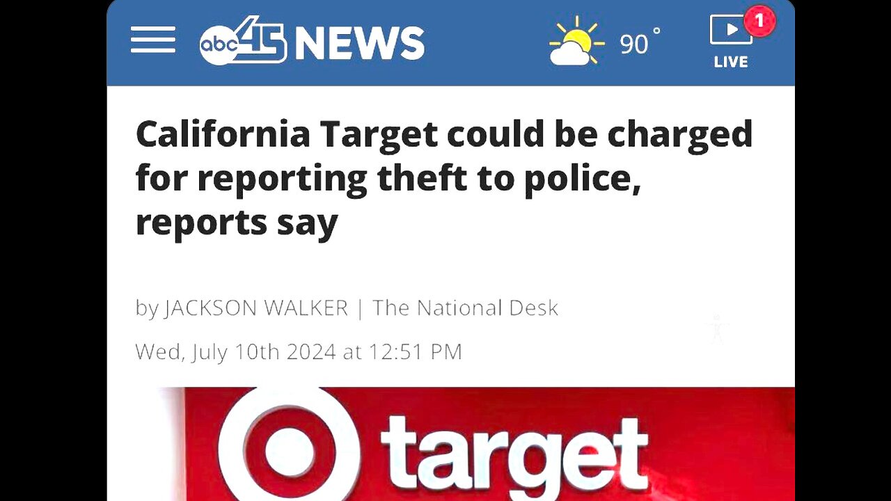 Target may be charged for reporting theft to police in CA