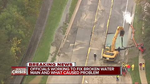 Officials working to fix broken water main and determine what caused the problem