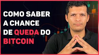 QUAL A CHANCE DE QUEDA DO BITCOIN?