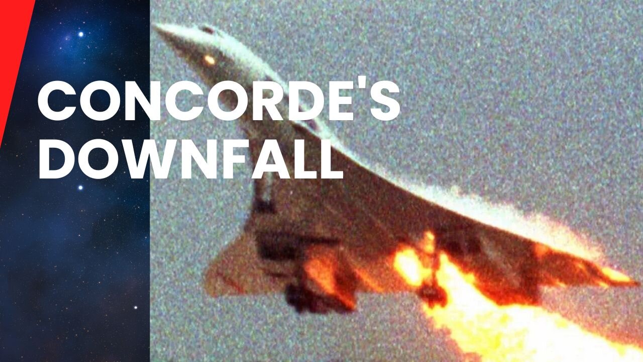 Concorde's Catastrophe: The Fall of Flight 4590