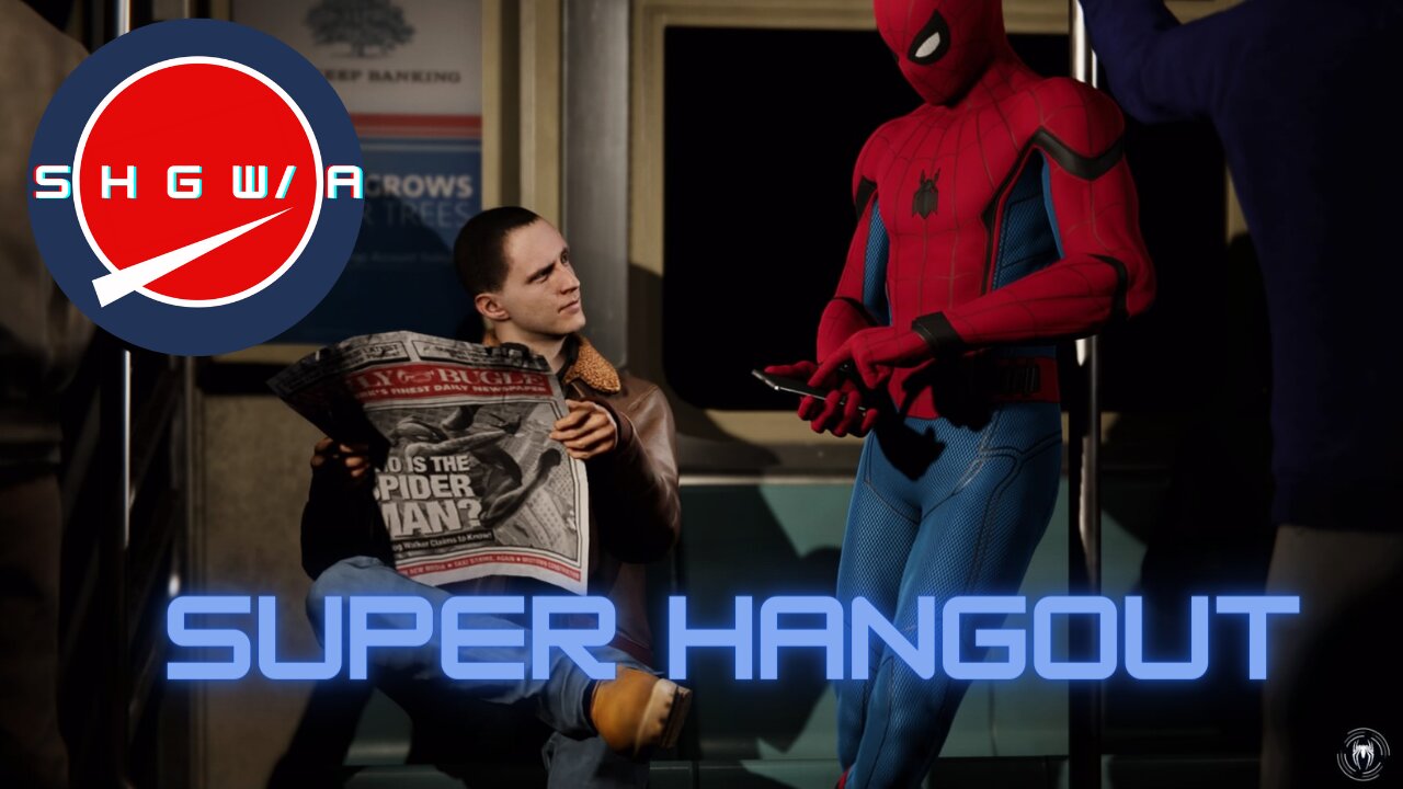 Marvel's Spider-Man: Super Hangout ep. 2