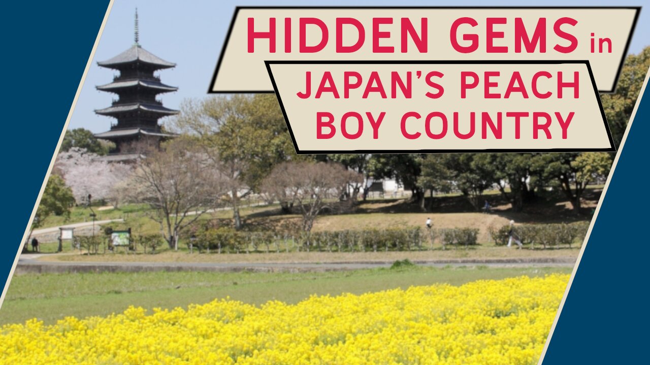 Hidden Gems of Japan's Peach Boy Country